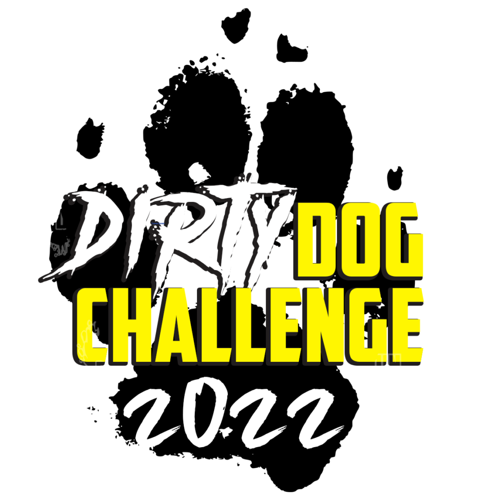Dirty dog challenge CHALLENGE ACCEPTED